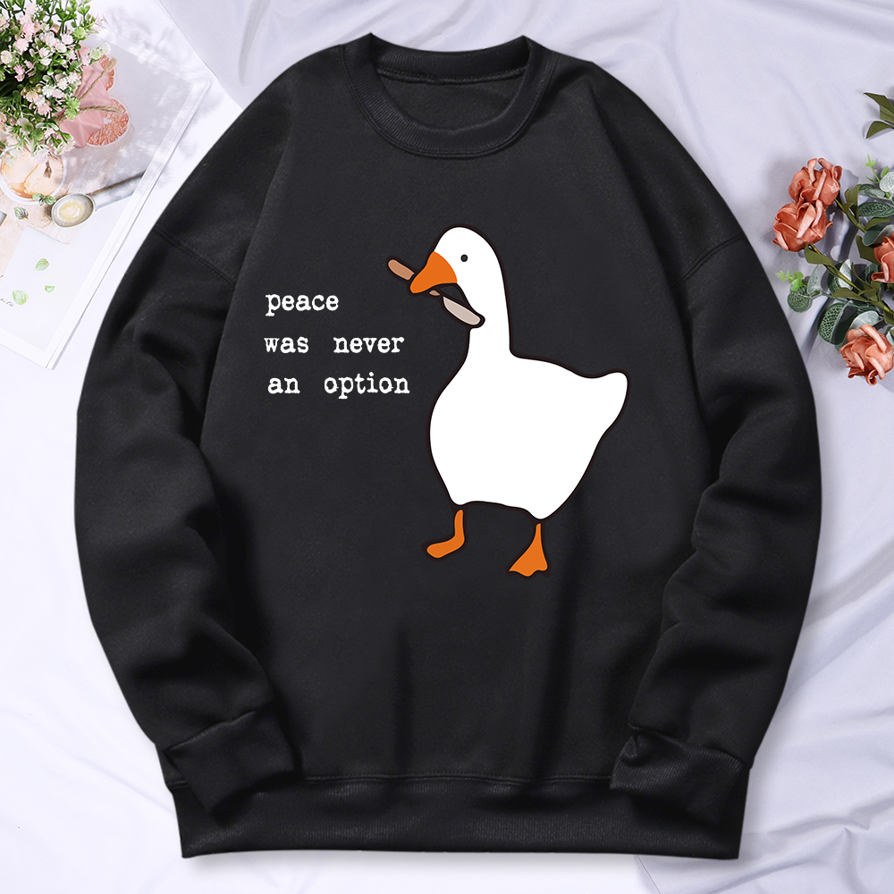 Peace Was Never An Option Goos - Winter Clothing Options avis et prix
