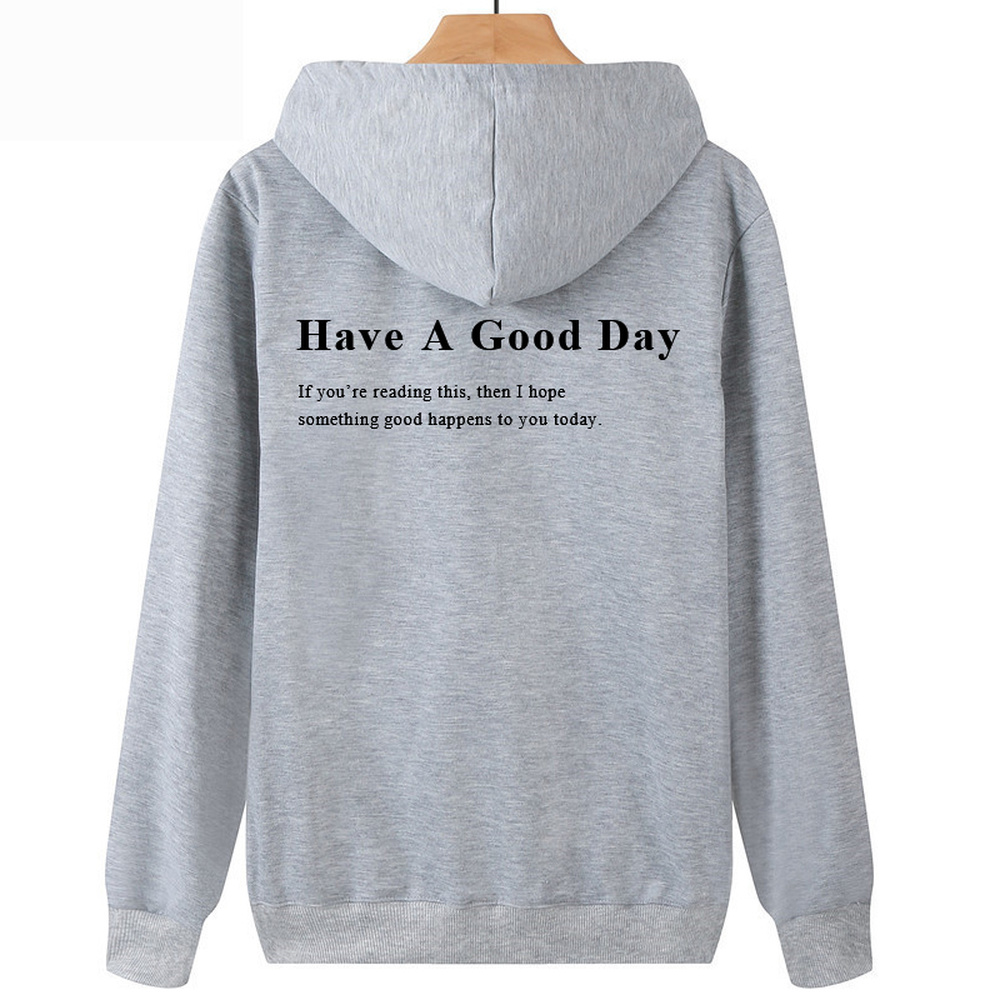 Have A Good Day Hoodie Trend S - Winter Clothing Aesthetic avis et prix